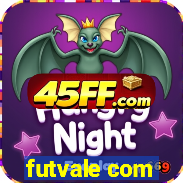 futvale com